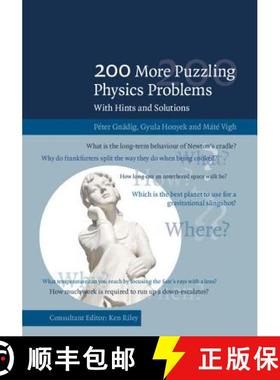 【3-4周达】200 More Puzzling Physics Problems: With Hints and Solutions [9781107103856]