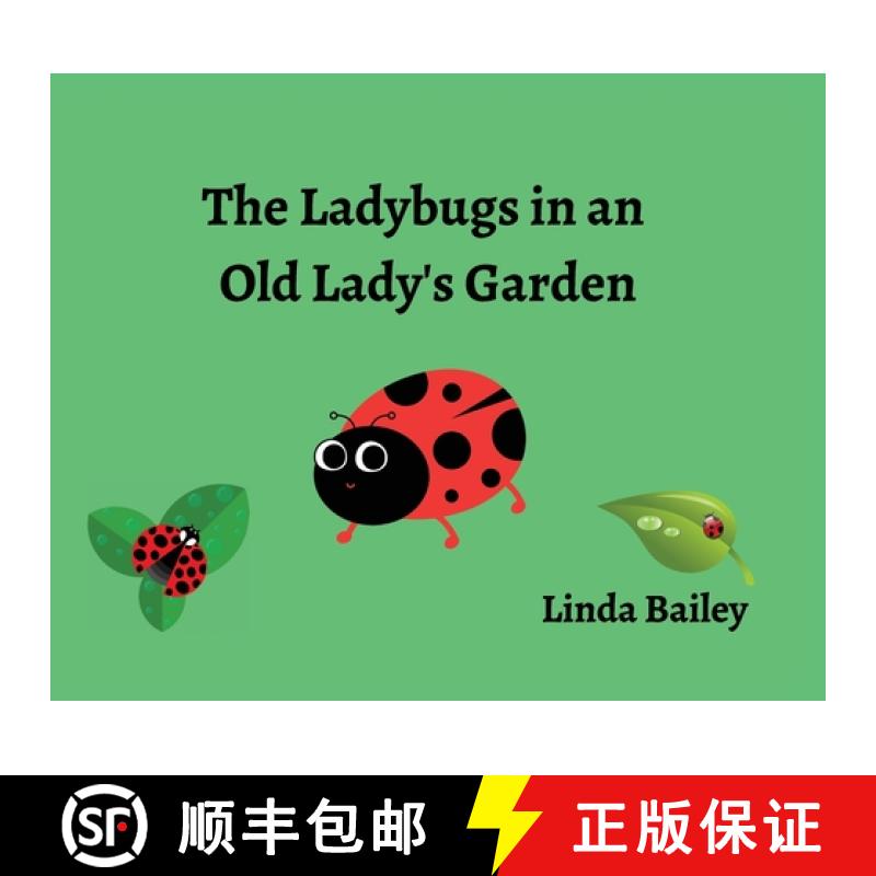 【3-4周达】The Ladybugs in an Old Lady's Garden [9798822931121]