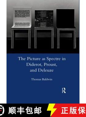 【3-4周达】The Picture as Spectre in Diderot, Proust, and Deleuze [9780367602888]