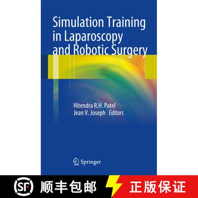 【3-4周达】Simulation Training in Laparoscopy and Robotic Surgery [9781447129295]
