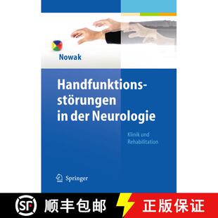 【3-4周达】精装 Handfunktionsstörungen in der Neurologie: Klinik und Rehabilitation [9783642172564]