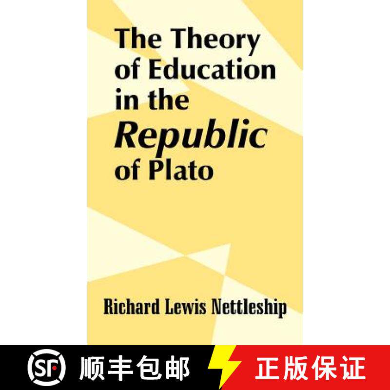 预订 Theory of Education in the Republic of Plato, The [9781410206503]