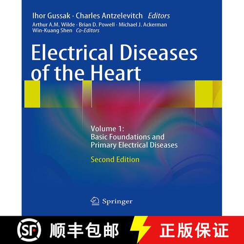 【3-4周达】Electrical Diseases of the Heart: Volume 1: Basic Foundations and Primary Electrical Disea... [9781447168379]
