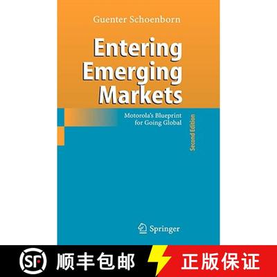 【3-4周达】Entering Emerging Markets : Motorola's Blueprint for Going Global [9783540317456]