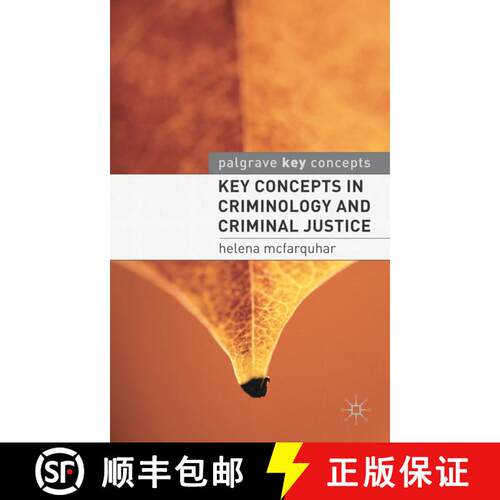 【3-4周达】Key Concepts in Criminology and Criminal Justice [9780230516984]