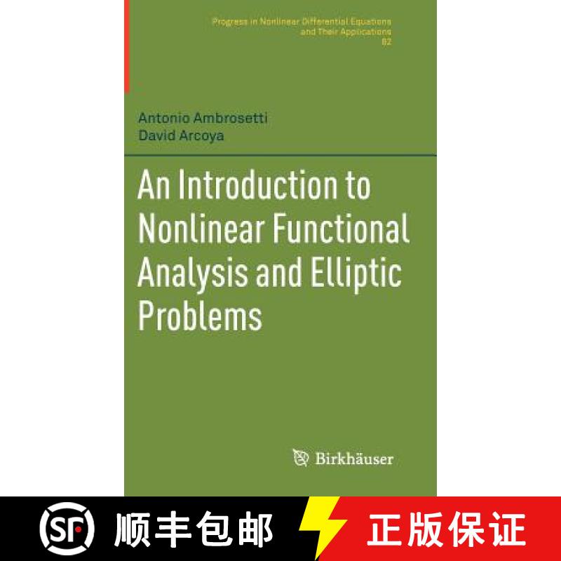 【3-4周达】An Introduction to Nonlinear Functional Analysis and Elliptic Problems [9780817681135]