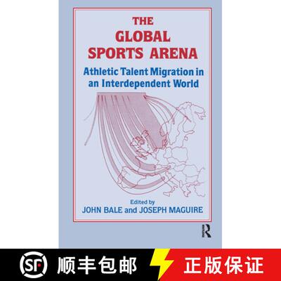 【3-4周达】精装 The Global Sports Arena: Athletic Talent Migration in an Interpendent World [9780714634890]