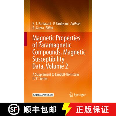 【3-4周达】精装 Magnetic Properties of Paramagnetic Compounds, Magnetic Susceptibility Data, Volume 2... [9783662624654]