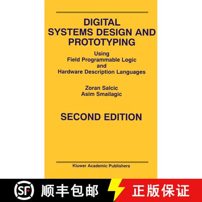 【3-4周达】精装 Digital Systems Design and Prototyping : Using Field Programmable Logic and Hardware ... [9780792379201]