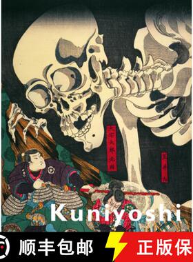 预订 Kuniyoshi: Japanese Master of Imagined Worlds [9789004258303]