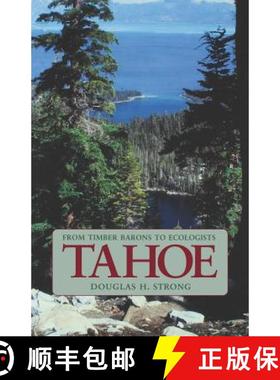 【3-4周达】Tahoe: From Timber Barons to Ecologists [9780803292581]