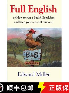 【3-4周达】Full English: Or How to Run a Bed and Breakfast and Keep Your Sense of Humour [9781906122157]