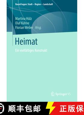 【3-4周达】Heimat: Ein vielfältiges Konstrukt [9783658241605]