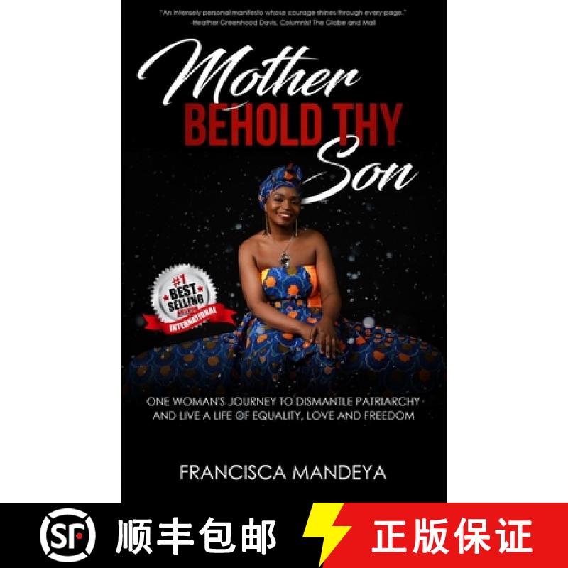 【2-3周达】Mother Behold Thy Son: One Woman's Journey to Dismantle Patriarchy and Live a Life of Equa... [9781999278335]
