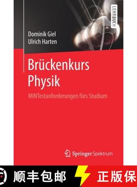 【3-4周达】Brückenkurs Physik : MINTestanforderungen fürs Studium [9783662595527]