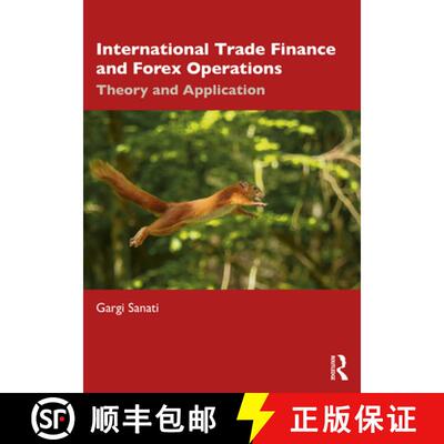 【3-4周达】International Trade Finance and Forex Operations: Theory and Application [9781032621036]