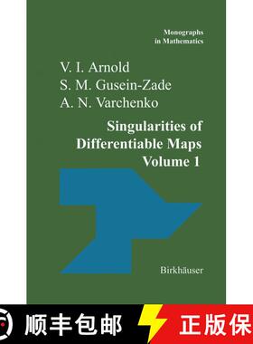 【3-4周达】Singularities of Differentiable Maps : Volume I: The Classification of Critical Points Cau... [9781461295891]