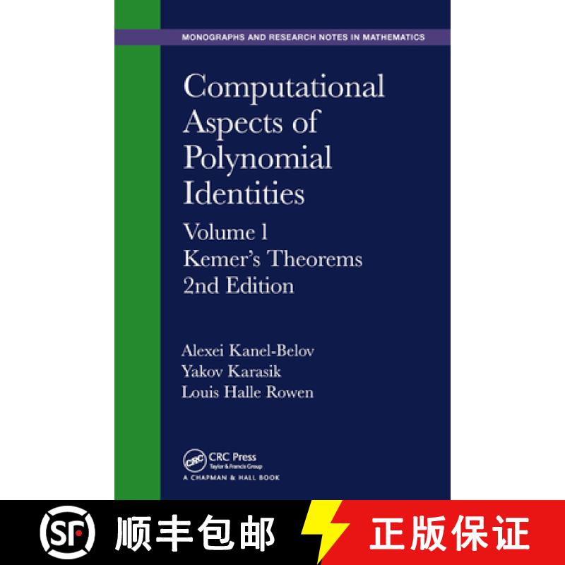 【3-4周达】Computational Aspects of Polynomial Identities : Volume l, Kemer's Theorems, 2nd Edition [9780367445805]