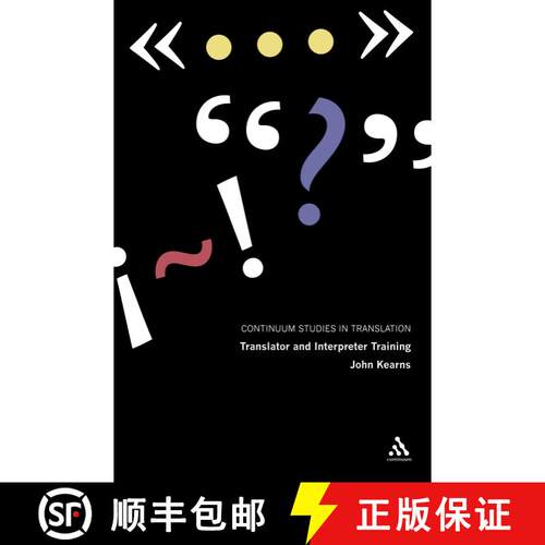 【3-4周达】Translator and Interpreter Training: Issues, Methods and Debates [9780826498069]