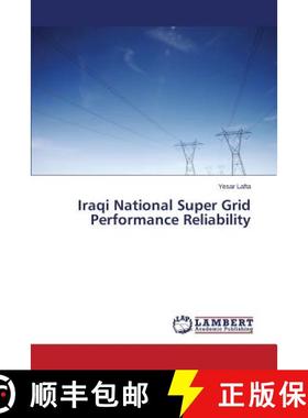 预订 Iraqi National Super Grid Performance Reliability [9783659714856]