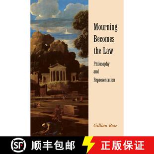 【3-4周达】Mourning Becomes the Law: Philosophy and Representation [9780521570459]