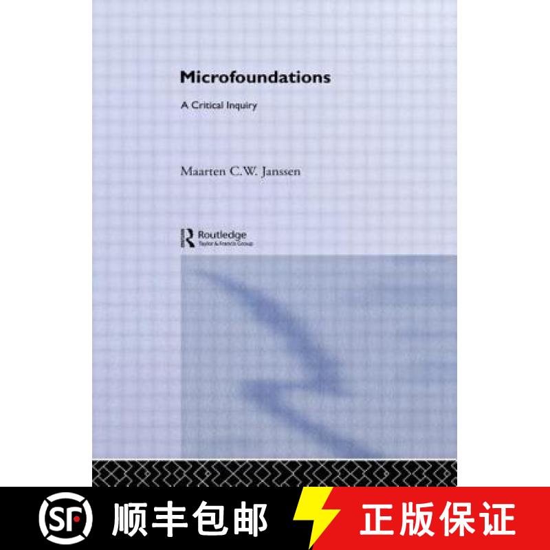 【4周达】Microfoundations: A Critical Inquiry [9780415756051]
