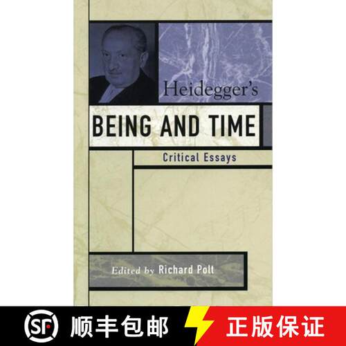 【3-4周达】Heidegger's Being and Time : Critical Essays [9780742542419]