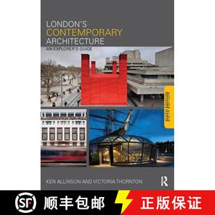 【3-4周达】London's Contemporary Architecture: An Explorer's Guide [9781138405424]