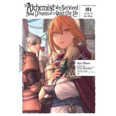 【4周达】The Alchemist Who Survived Now Dreams of a Quiet City Life, Vol. 1 (Manga): Cycle of the Eli... [9781975393489]