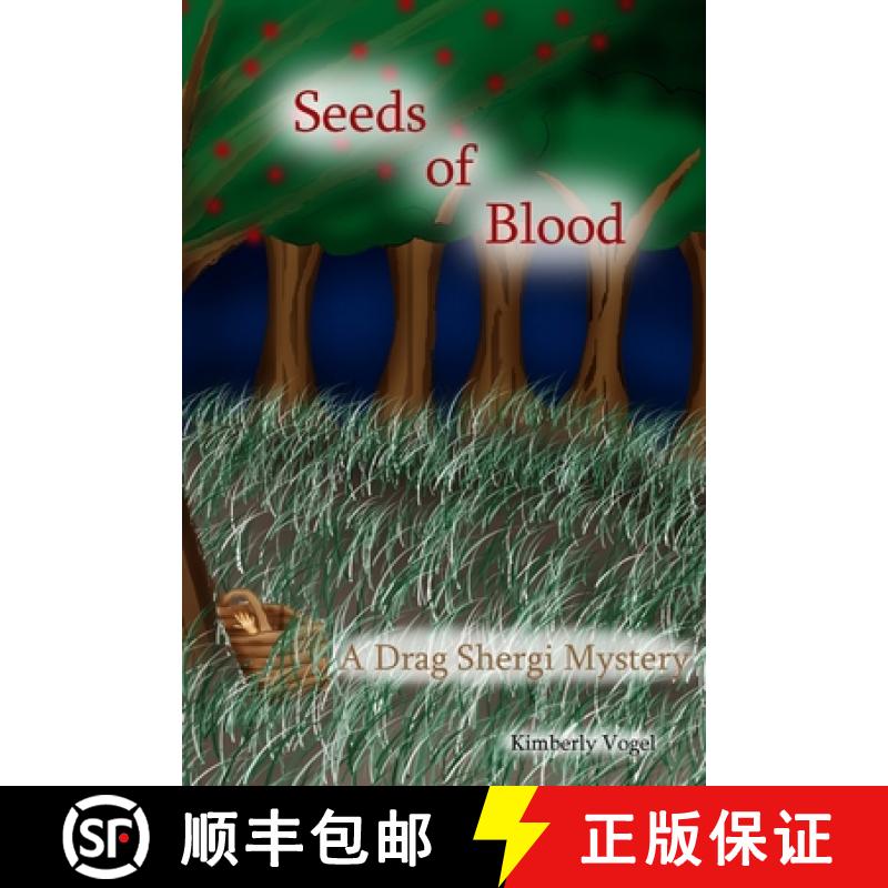 【2-3周达】Seeds of Blood: A Drag Shergi Mystery [9781329548350]