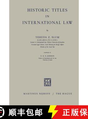 【3-4周达】Historic Titles in International Law [9789401502016]