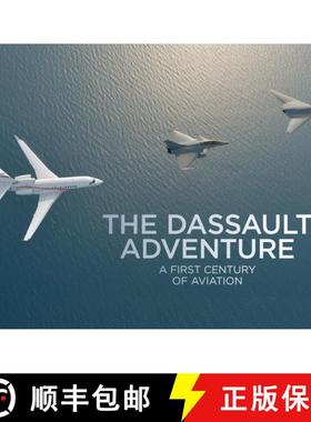 预订 The Dassault Adventure: A First Century of Aviation [9781419722813]