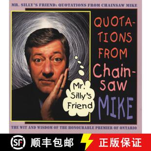 Chainsaw 9781550223439 Mr. Friend Quotations 4周达 Silly Mike from