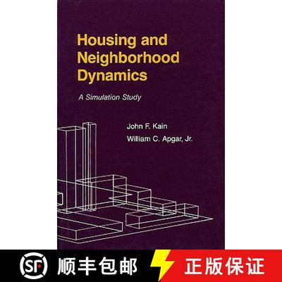 【3-4周达】Housing and Neighborhood Dynamics: A Simulation Study [9780674409309]