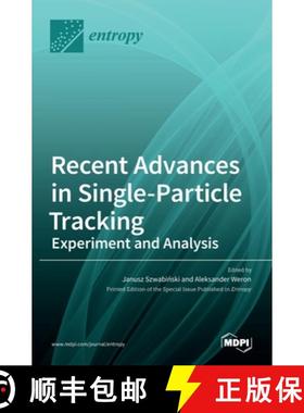 【3-4周达】Recent Advances in Single-Particle Tracking: Experiment and Analysis: Experiment and Analysis [9783036534855]