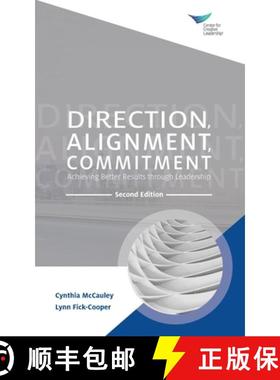 【3-4周达】Direction, Alignment, Commitment: Achieving Better Results through Leadership, Second Edition [9781604919554]