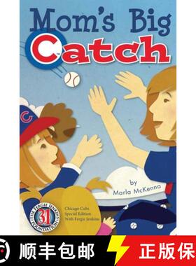 【3-4周达】Mom's Big Catch-Chicago Cubs Special Edition with Fergie Jenkins [9781945907203]