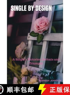 【3-4周达】Single by Design : A Single's Victories, Defeats & Triumphs [9780578893167]