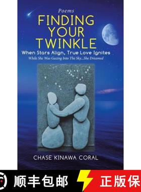预订 Finding Your Twinkle: When Stars Align, True Love Ignites [9781982222888]