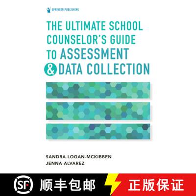 【3-4周达】The Ultimate School Counselor's Guide to Assessment and Data Collection [9780826185532]