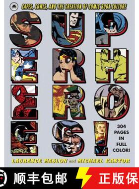 【3-4周达】Superheroes!: Capes, Cowls, and the Creation of Comic Book Culture [9780385348584]