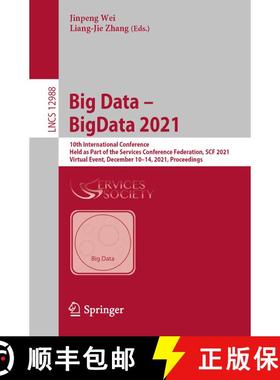 【3-4周达】Big Data – BigData 2021: 10th International Conference, Held as Part of the Services Conf... [9783030962814]