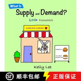 【3-4周达】What Is Supply and Demand?: Fundamental elements of most economics principles [9781954945081]
