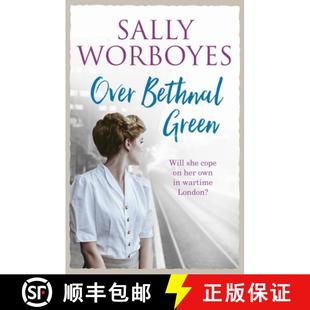 and romantic WWII Bethnal 9781473659490 East End Over Green unforgettable set saga the 4周达
