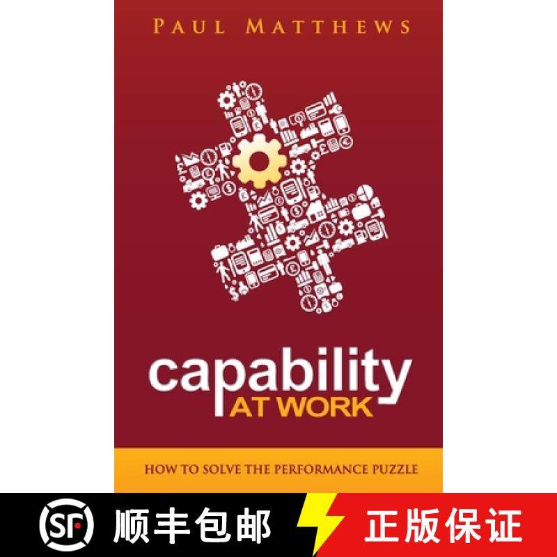预订 Capability at Work: How to Solve the Performance Puzzle [9781909552043]