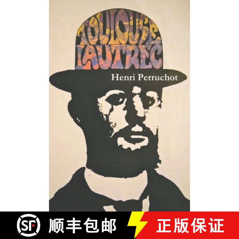 【3-4周达】Toulouse-Lautrec: A Definitive Biography [9781773238388]