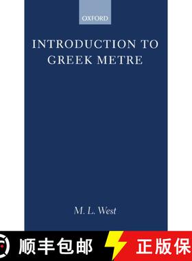 【3-4周达】Introduction to Greek Metre [9780198721291]