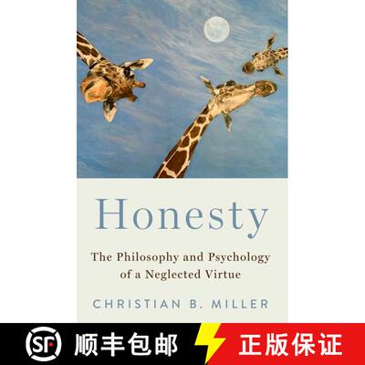 【3-4周达】Honesty: The Philosophy and Psychology of a Neglected Virtue [9780197696040]