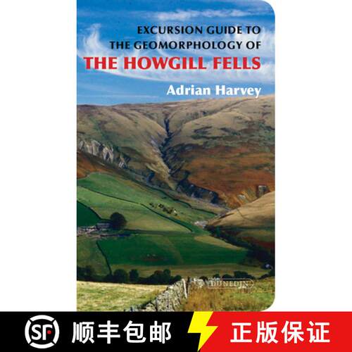 【3-4周达】Excursion Guide to the Geomorphology of the Howgill Fells [9781780460703]