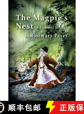 预订 The Magpie's Nest: A Summer School [9780992746315]